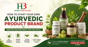 How to Start Your Own Ayurvedic Product Brand in India