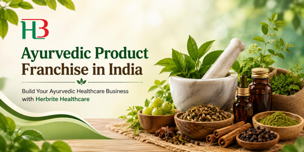 Ayurvedic Product Franchise in India