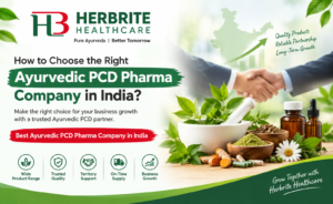 How to Choose the Right Ayurvedic PCD Pharma Company in India?